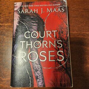 A Court of Thorns and Roses by Sarah J. Maas